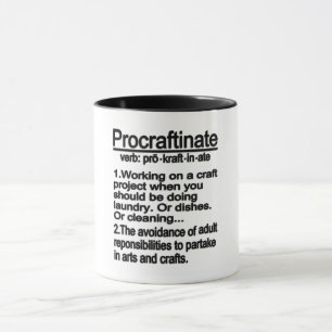 Definition Of Procraftinate Mug