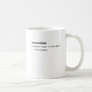 Definition of Recursion Coffee Mug