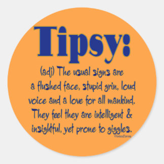 Definition Tipsy Classic Round Sticker