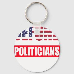 Defund Politicians Keychain