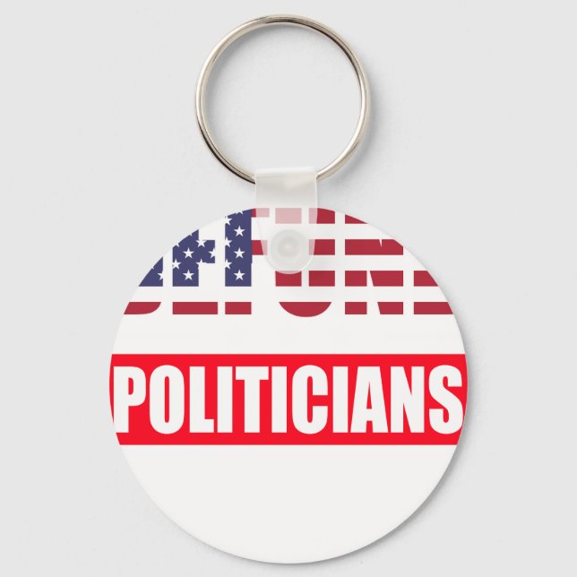 Defund Politicians Keychain (Front)