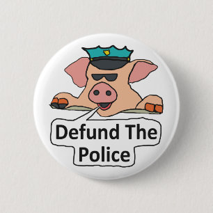 Defund The Police 2 Inch Round Button