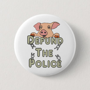 Defund The Police 2 Inch Round Button