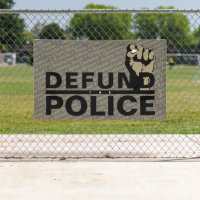 DEFUND THE POLICE