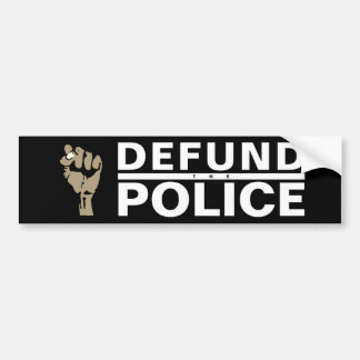 DEFUND THE POLICE BUMPER STICKER