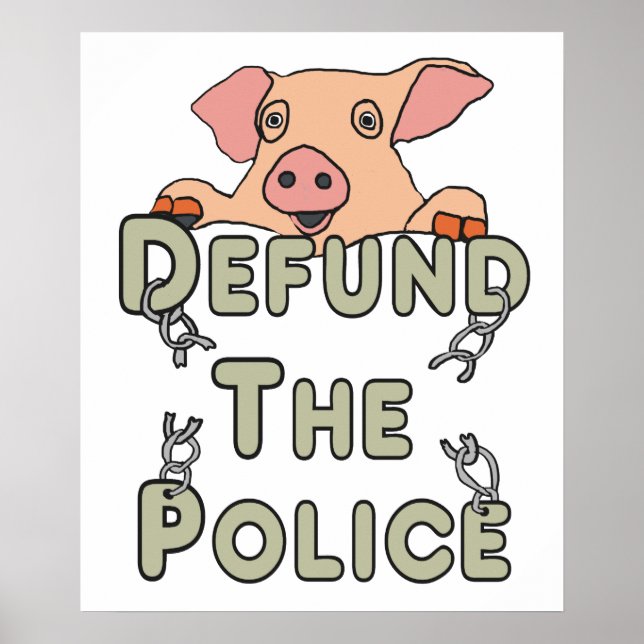 Defund The Police Poster (Front)