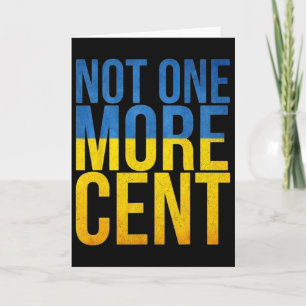 Defund Ukraine Not One More Cent Ukraine Flag Poli Card