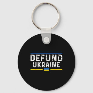 Defund Ukraine Pro America Vintage Typography Poli Keychain