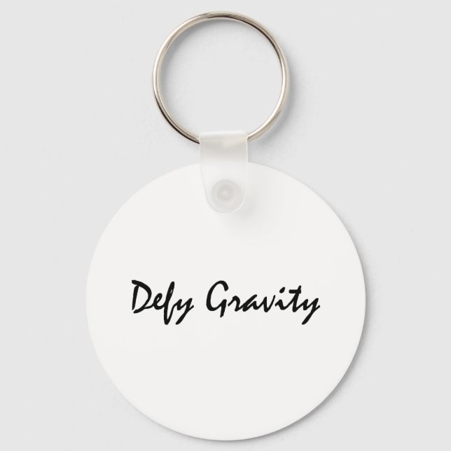 Defy Gravity Keychain (Front)