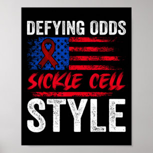 Defying Odds Sickle Cell Style Us Patriotic Scd Vi Poster