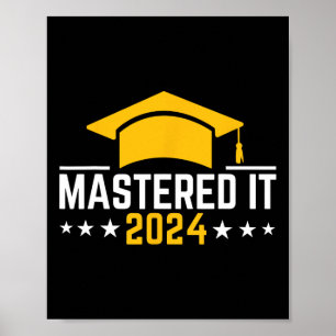 Degree Graduation Mastered It 2024  Poster