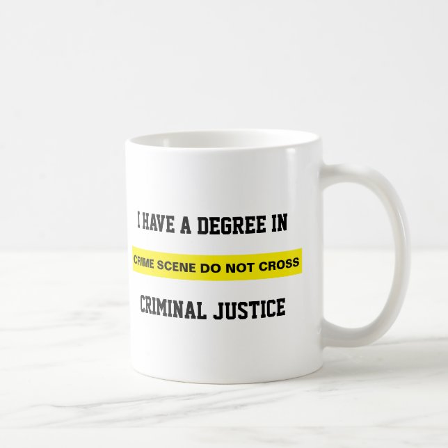 Degree in Criminal Justice Coffee Mug (Right)