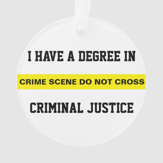Degree in Criminal Justice Ornament (Front)