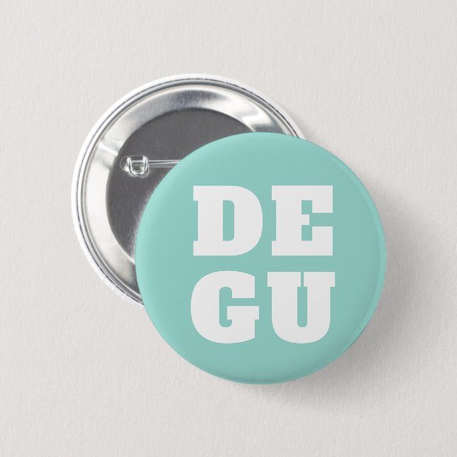 ▣ DEGU ▣ 2 INCH ROUND BUTTON (Front & Back)