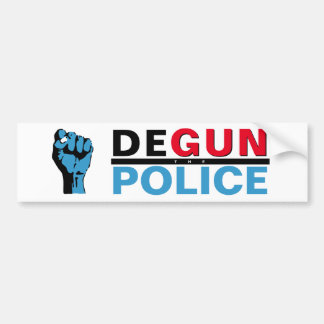 DEGUN THE POLICE BUMPER STICKER