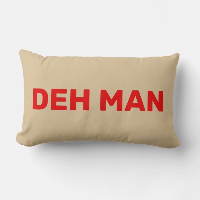 "DEH MAN" | Virgin Islands Slang Red Text, Beige Lumbar Pillow (Front)
