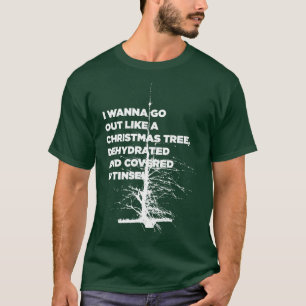 Dehydrated and Covered in Tinsel Merry Xmas T-Shirt