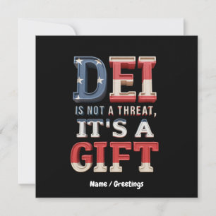 DEI is Not a Threat, It's a Gift The Perfect  Invitation