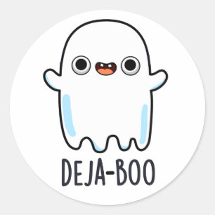 Deja Boo Funny Ghost Pun  Classic Round Sticker