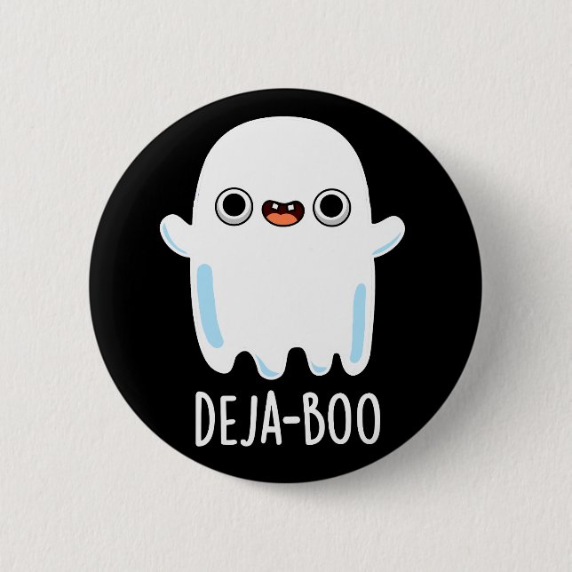 Deja Boo Funny Ghost Pun Dark BG 2 Inch Round Button (Front)