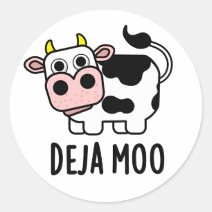 Deja Moo Funny Cow Pun  Classic Round Sticker