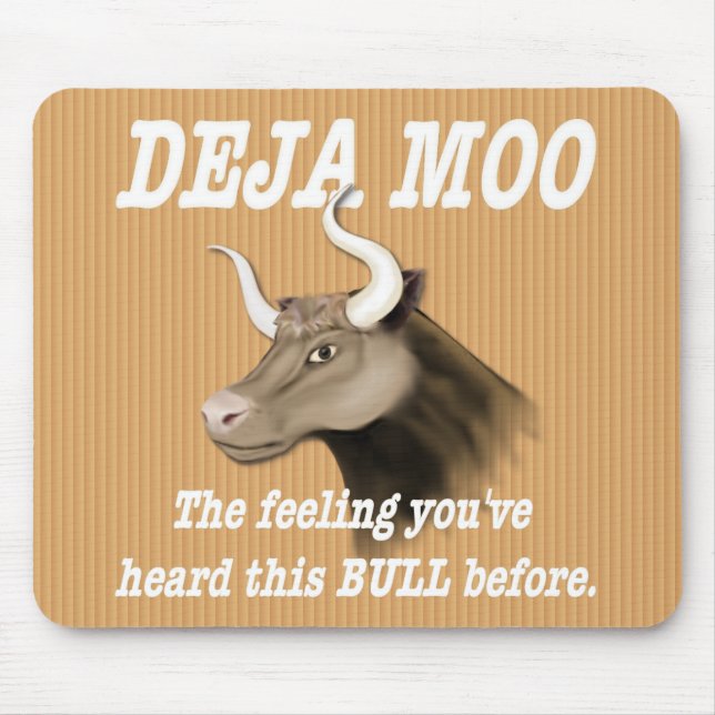 Deja Moo Humour Mouse Pad (Front)