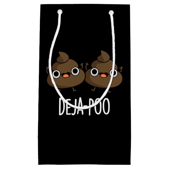 Deja Poo Funny Double Poop Pun Dark BG Small Gift Bag (Front)