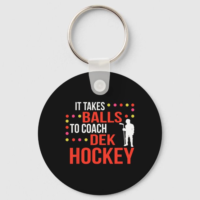 Dek Hockey Coach  Keychain (Front)