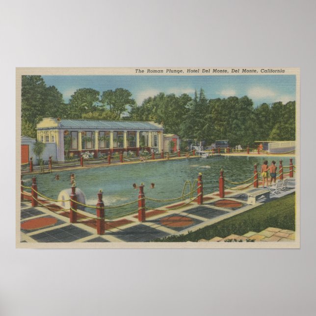 Del Monte, CA - The Roman Plunge at Hotel Poster (Front)