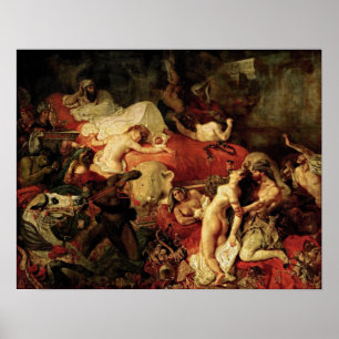Delacroix - The Death of Sardanapalus 1827 Poster