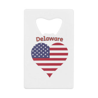 Delaware American Flag Heart Credit Card Bottle Opener