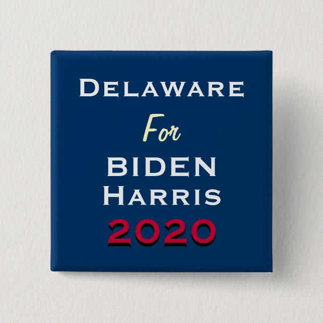 DELAWARE For BIDEN HARRIS 2020 Campaign Button (Front)