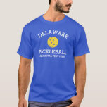 Delaware Pickleball Add Club Partner Name Custom T-Shirt<br><div class="desc">Show off your love of Delaware pickleball (easily change state name and shirt colour) with this awesome pickleball shirt for clubs, teams, partners or everyday court wear. Just add your 3 lines of custom text to make a totally unique pickleball shirt. Great for tournaments, matching club shirts or to give...</div>