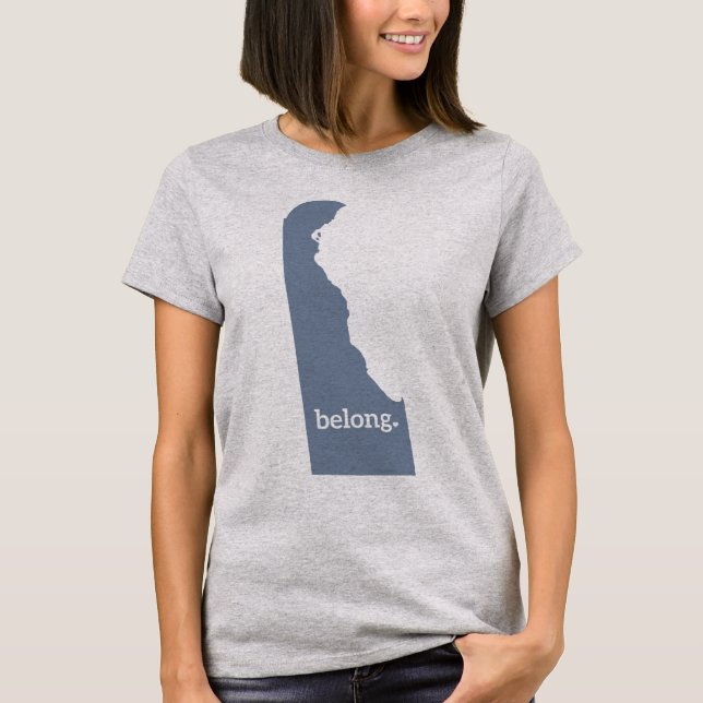 Delaware State Map Belong T-Shirt (Front)