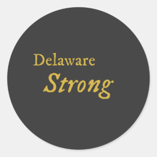 Delaware Strong Classic Round Sticker
