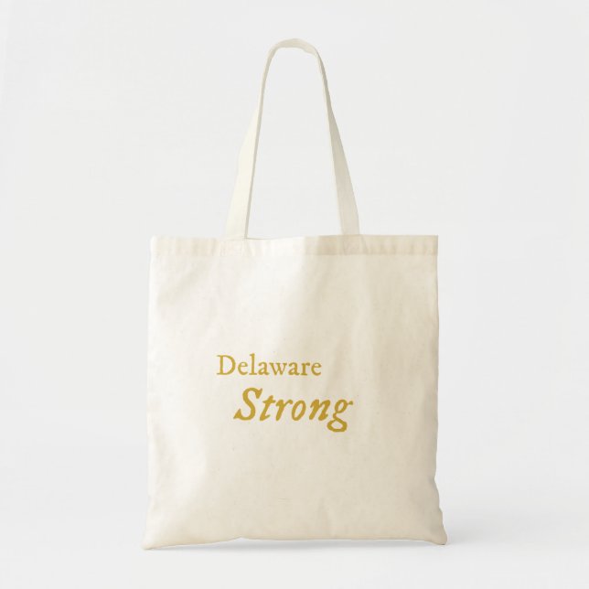 Delaware Strong    Tote Bag (Front)