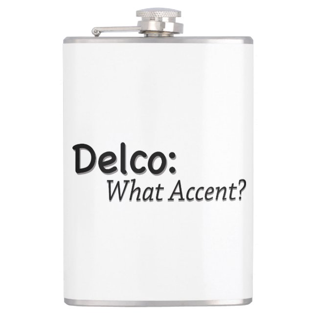 Delco What Accent? Hip Flask (Front)