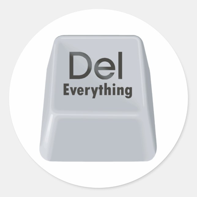 Delete Everything Classic Round Sticker (Front)
