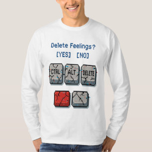 Delete Feelings Pixel Art Shirt
