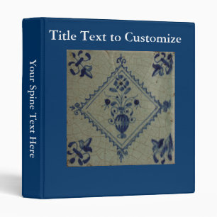 Delft Blue Tile - Vase with Flowers and Bouquet Binder