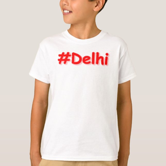  "#Delhi" Cute Design. Buy Now T-Shirt (Front)