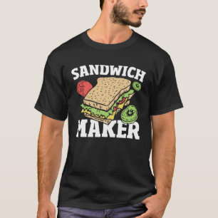 Deli Sandwich Making Sammich Maker Sandwich Make T-Shirt