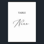 Delicate Black Calligraphy Table Nine Number<br><div class="desc">This delicate black calligraphy table nine table number is perfect for a modern wedding. The romantic minimalist design features lovely and elegant black typography on a white background with a clean and simple look. The card prints on the front and back (double-sided). Other table numbers in the collection are sold...</div>