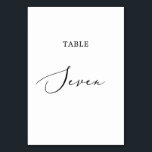 Delicate Black Calligraphy Table Seven Number<br><div class="desc">This delicate black calligraphy table seven table number is perfect for a modern wedding. The romantic minimalist design features lovely and elegant black typography on a white background with a clean and simple look. The card prints on the front and back (double-sided). Other table numbers in the collection are sold...</div>