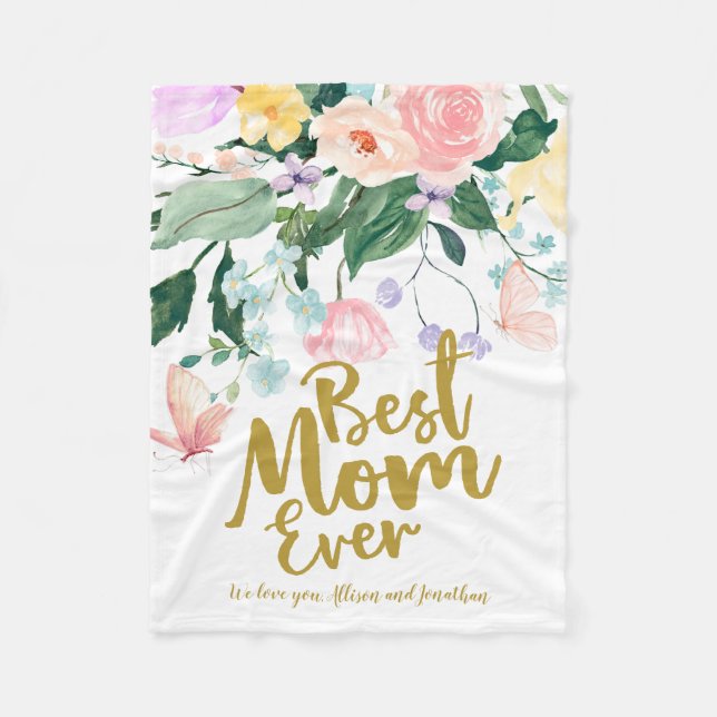 Delicate Floral Best Mom Ever Mother's Day Fleece Blanket (Front)