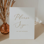 Delicate Gold Calligraphy Please Sign Sign<br><div class="desc">This delicate gold calligraphy please sign pedestal sign is perfect for a modern wedding. The romantic minimalist design features lovely and elegant champagne golden yellow typography on a white background with a clean and simple look. Customize the sign with your alternative guestbook that you would like them to sign.</div>