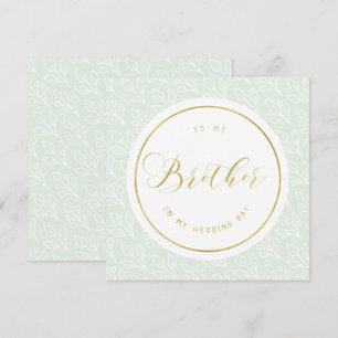Delicate "To my brother on my wedding day" Invitation