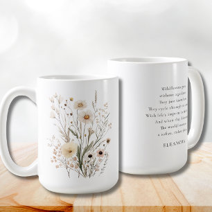 Delicate Wildflowers Inspirational Poem Coffee Mug