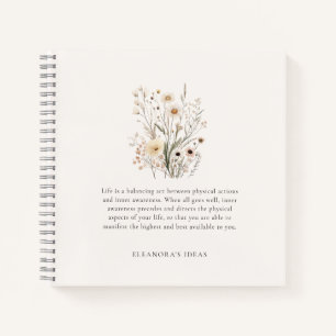 Delicate Wildflowers Motivational Quote  Notebook