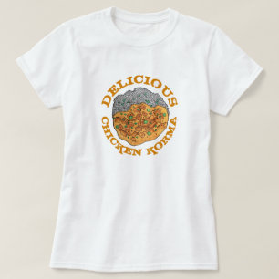 Delicious Chicken Korma Indian Food Cuisine T-Shirt